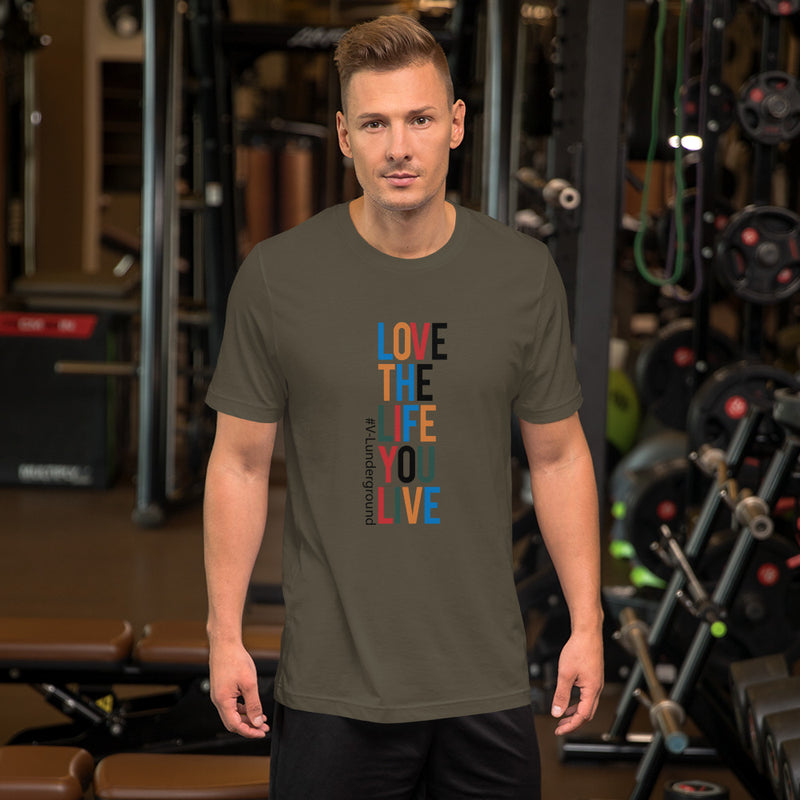 Love The Life Short-Sleeve Unisex T-Shirt