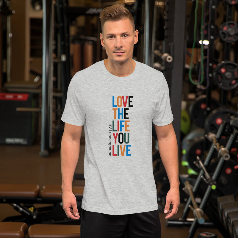 Love The Life Short-Sleeve Unisex T-Shirt