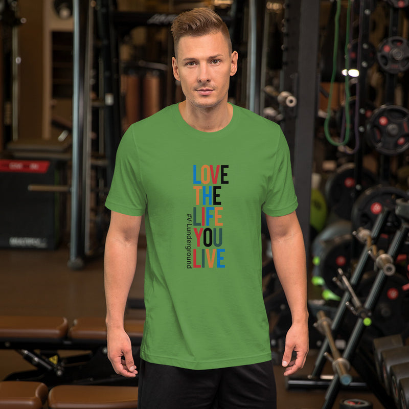 Love The Life Short-Sleeve Unisex T-Shirt